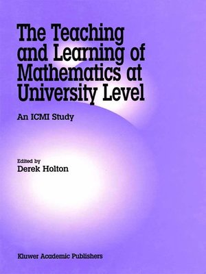 cover image of The Teaching and Learning of Mathematics at University Level